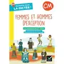  FRANCAIS CM EN ROUTE POUR LA DICTEE ! FEMMES ET HOMMES D'EXCEPTION, CAHIER DE L'ELEVE, EDITION 2022, Chust Laurence