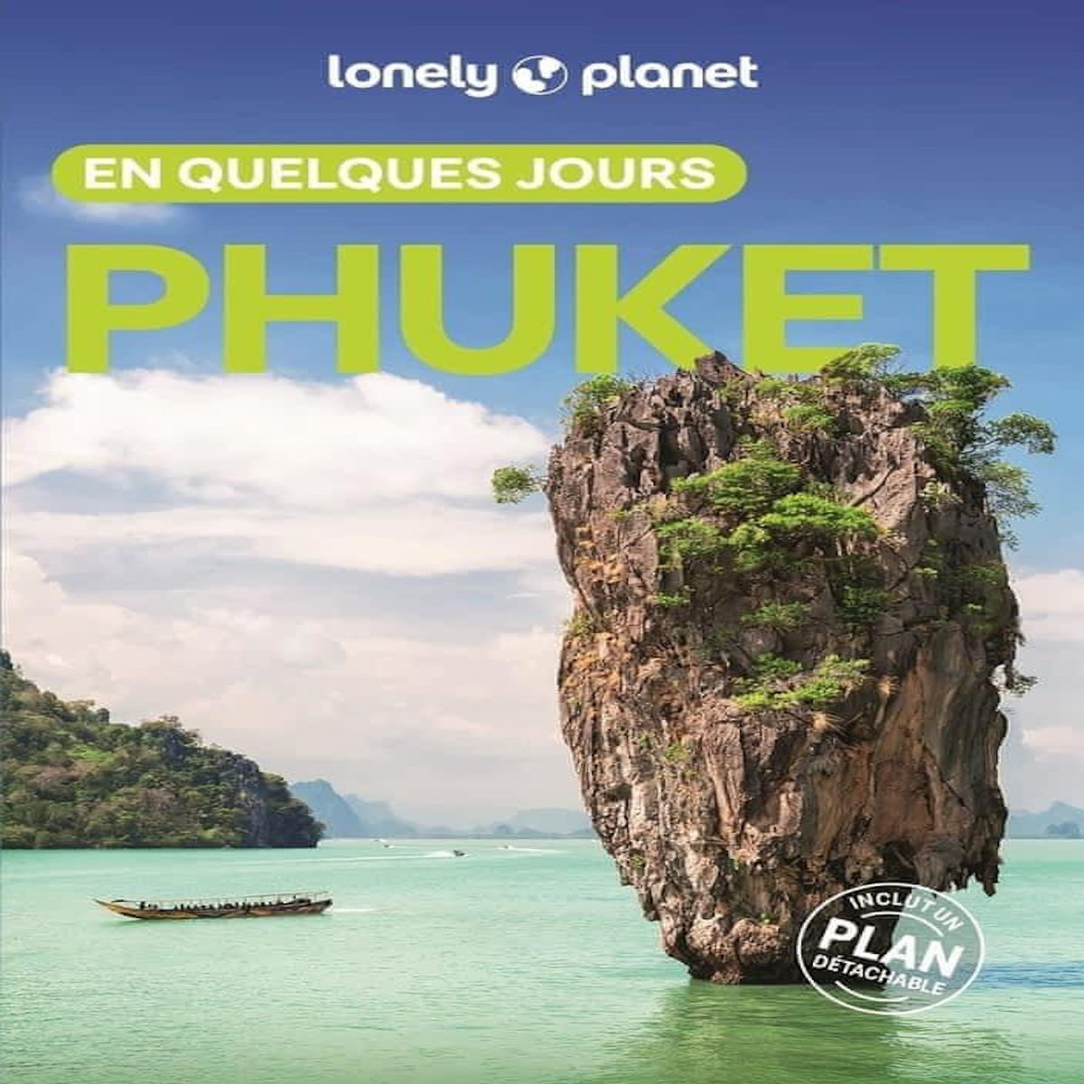 PHUKET EN QUELQUES JOURS. 3E EDITION. AVEC 1 PLAN DETACHABLE, Woolsey Barbara