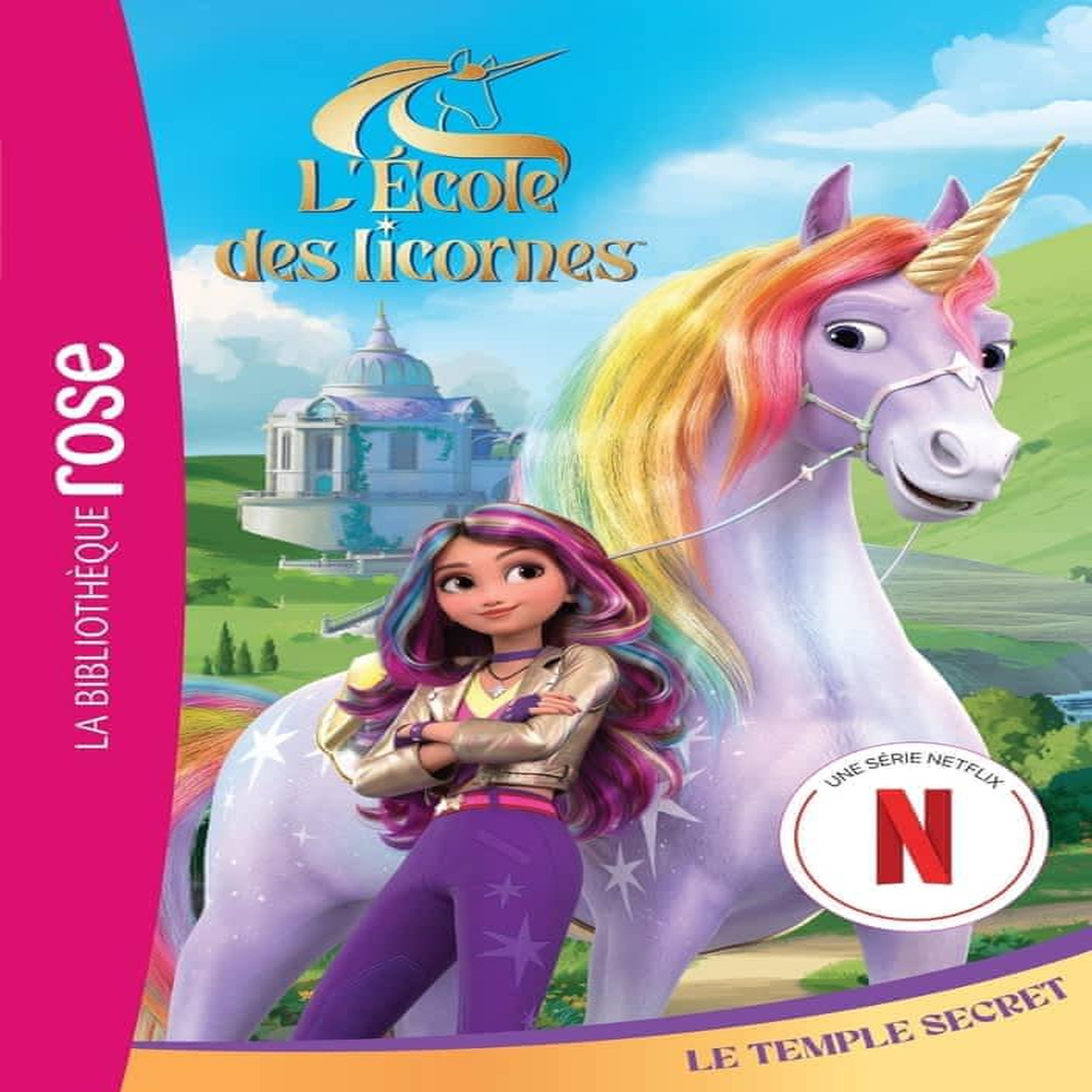 L'ECOLE DES LICORNES TOME 1 : LE TEMPLE SECRET, Kalengula Catherine