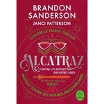 ALCATRAZ CONTRE LES INFAMES BIBLIOTHECAIRES TOME 3 : TOME 5, CONTRE LE TALENT OBSCUR ; TOME 6, BASTILLE CONTRE LES INFAMES BIBLIOTHECAIRES, Sanderson Brandon