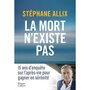  LA MORT N'EXISTE PAS, Allix Stéphane
