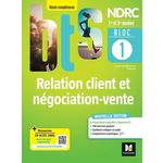 RELATION CLIENT ET NEGOCIATION-VENTE 1RE ET 2E ANNEES BTS NDRC. BLOC 1, EDITION 2022, Roussel Patrick
