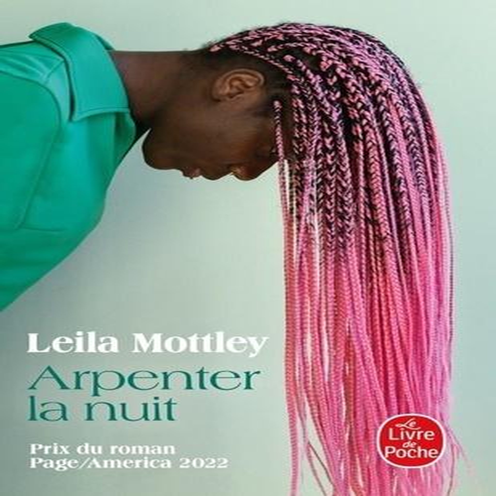 ARPENTER LA NUIT, Mottley Leila