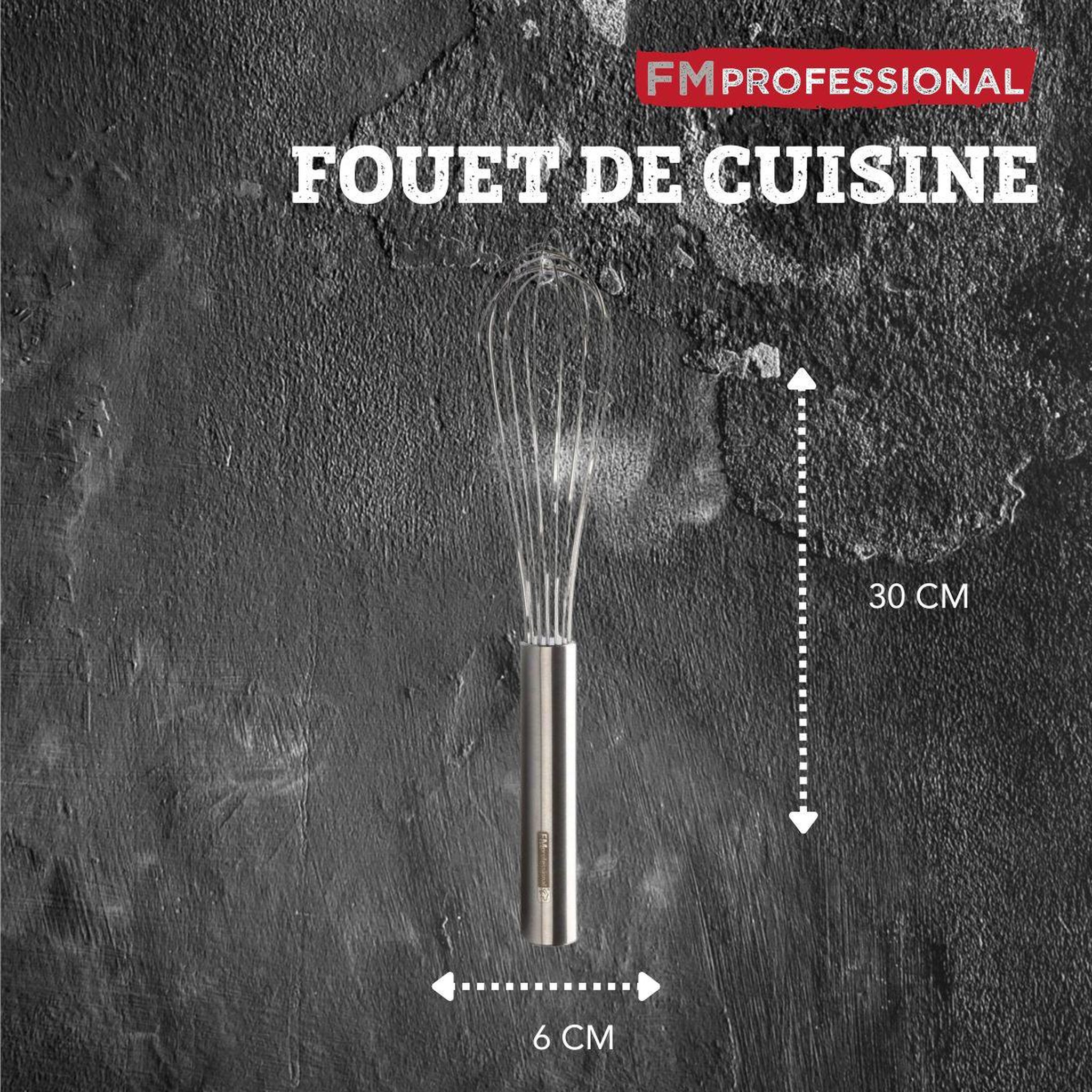 Voir la diapositive 2 : FM PROFESSIONAL Fouet de cuisine et pâtisserie en inox 30 cm fm professional