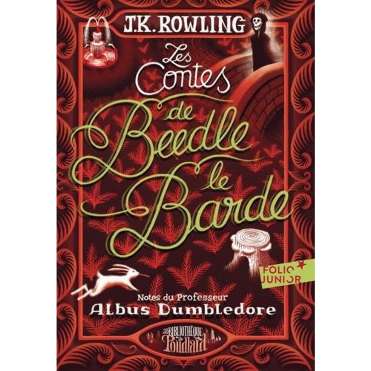 LES CONTES DE BEEDLE LE BARDE, Rowling J.K.