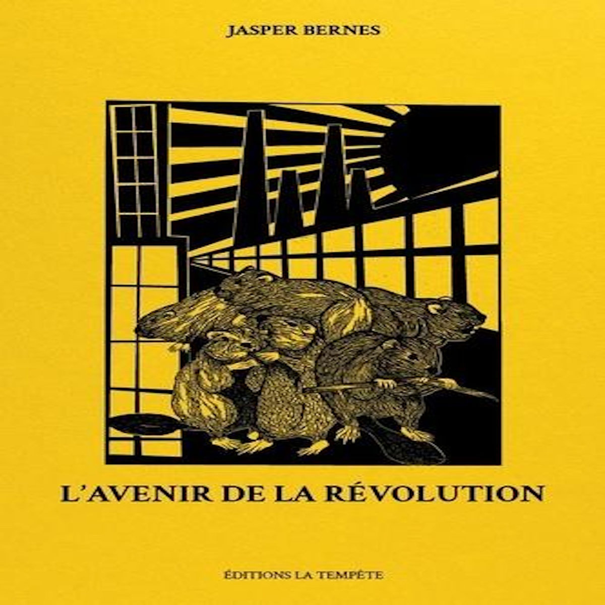 L'AVENIR DE LA REVOLUTION. HORIZONS COMMUNISTES, DE LA COMMUNE DE PARIS AU SOULEVEMENT GEORGE FLOYD, Bernes Jasper