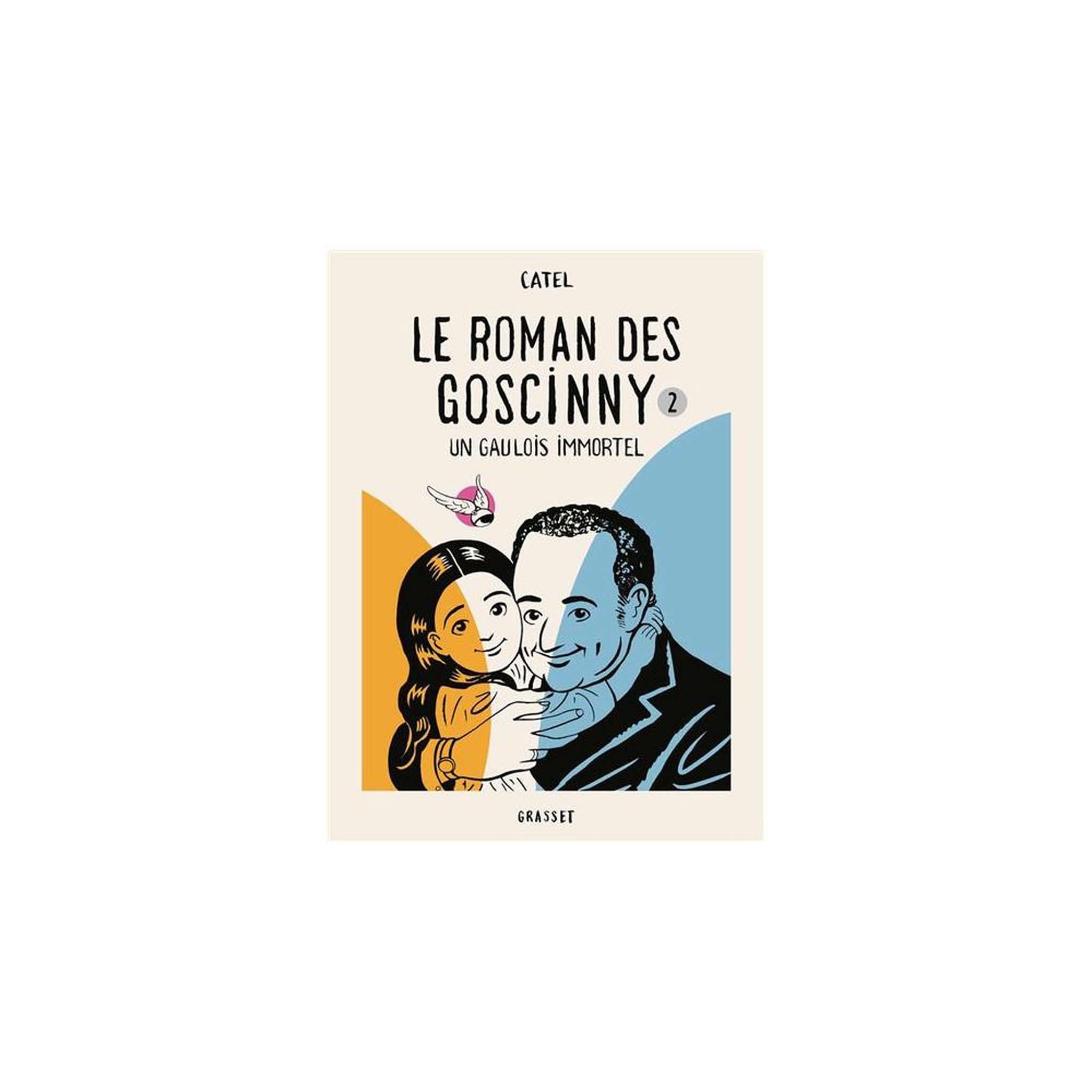Le roman des goscinny tome 2 : un gaulois immortel, édition française, livre illustré par catel