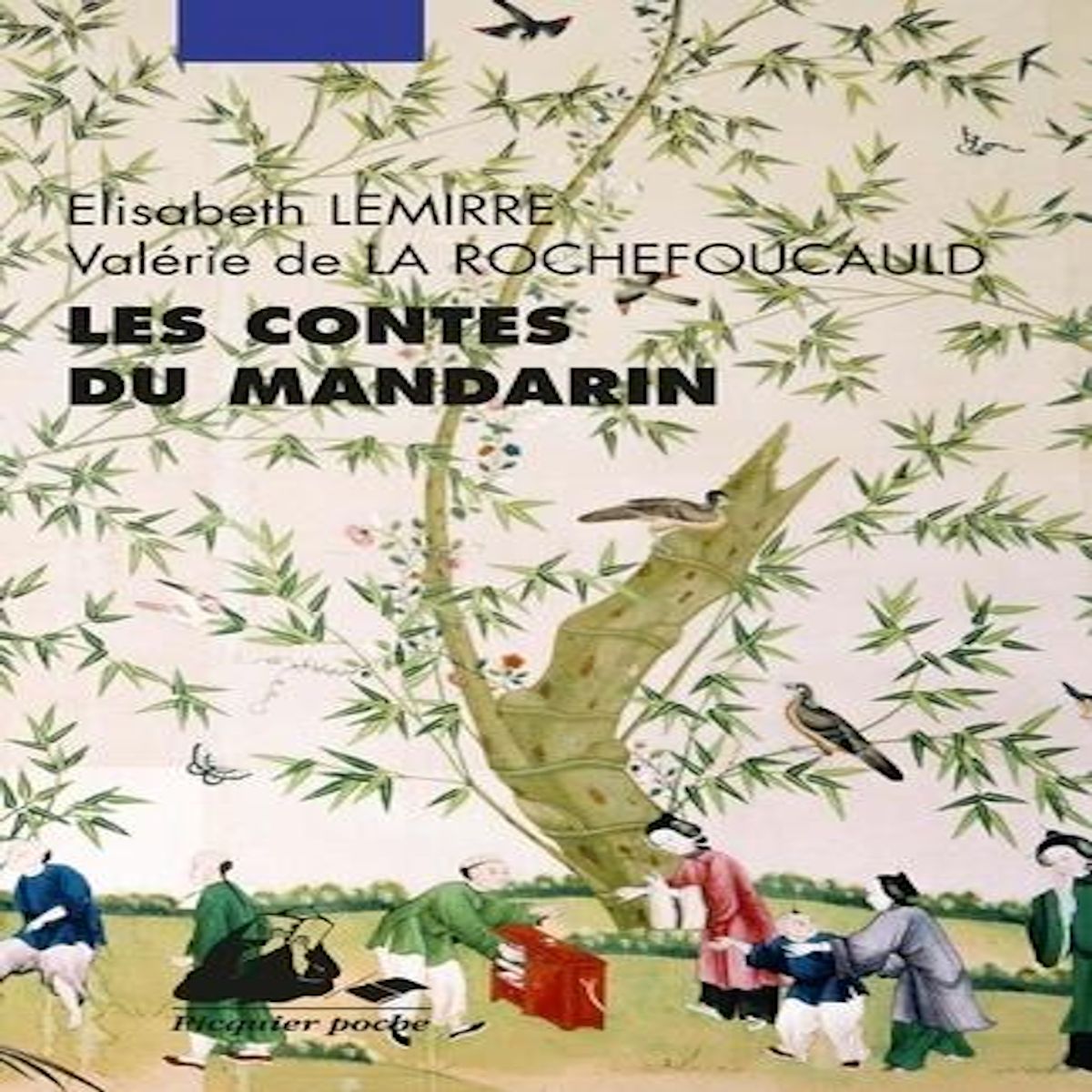 LES CONTES DU MANDARIN. L'EVENTAIL MAGIQUE ; LE PARAVENT DE LAQUE ; LE PAYS DES DRAGONS, Lemirre Elisabeth