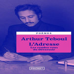 L'ADRESSE. LES RENDEZ-VOUS DU DEVERSOIR, Teboul Arthur