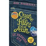 QUATRE FILLES ET UN JEAN TOME 1 : LE PREMIER ETE, Brashares Ann