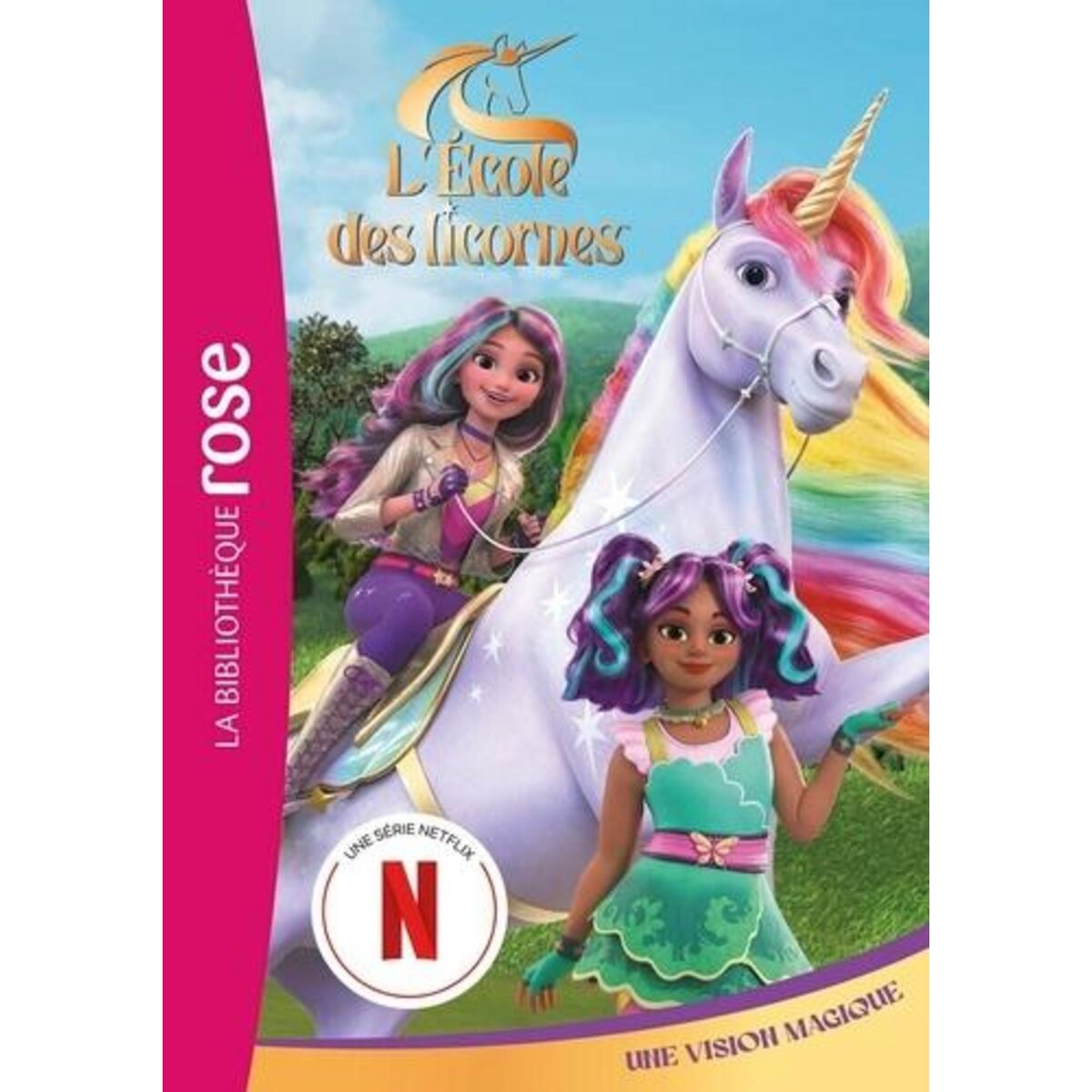 L'ECOLE DES LICORNES TOME 5 : UNE VISION MAGIQUE, Kalengula Catherine