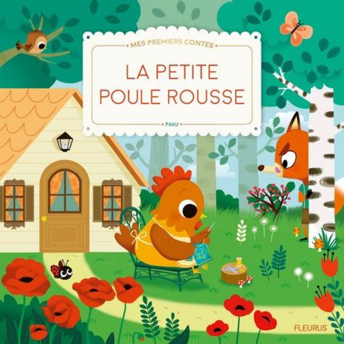 LA PETITE POULE ROUSSE, Paku