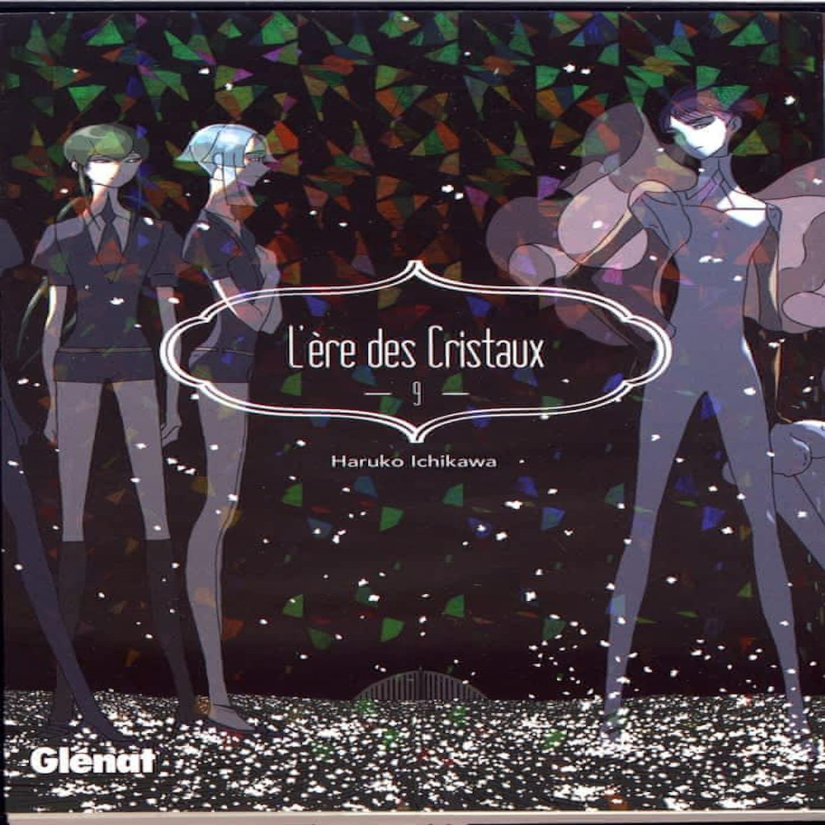 L'ERE DES CRISTAUX TOME 9 , Ichikawa Haruko