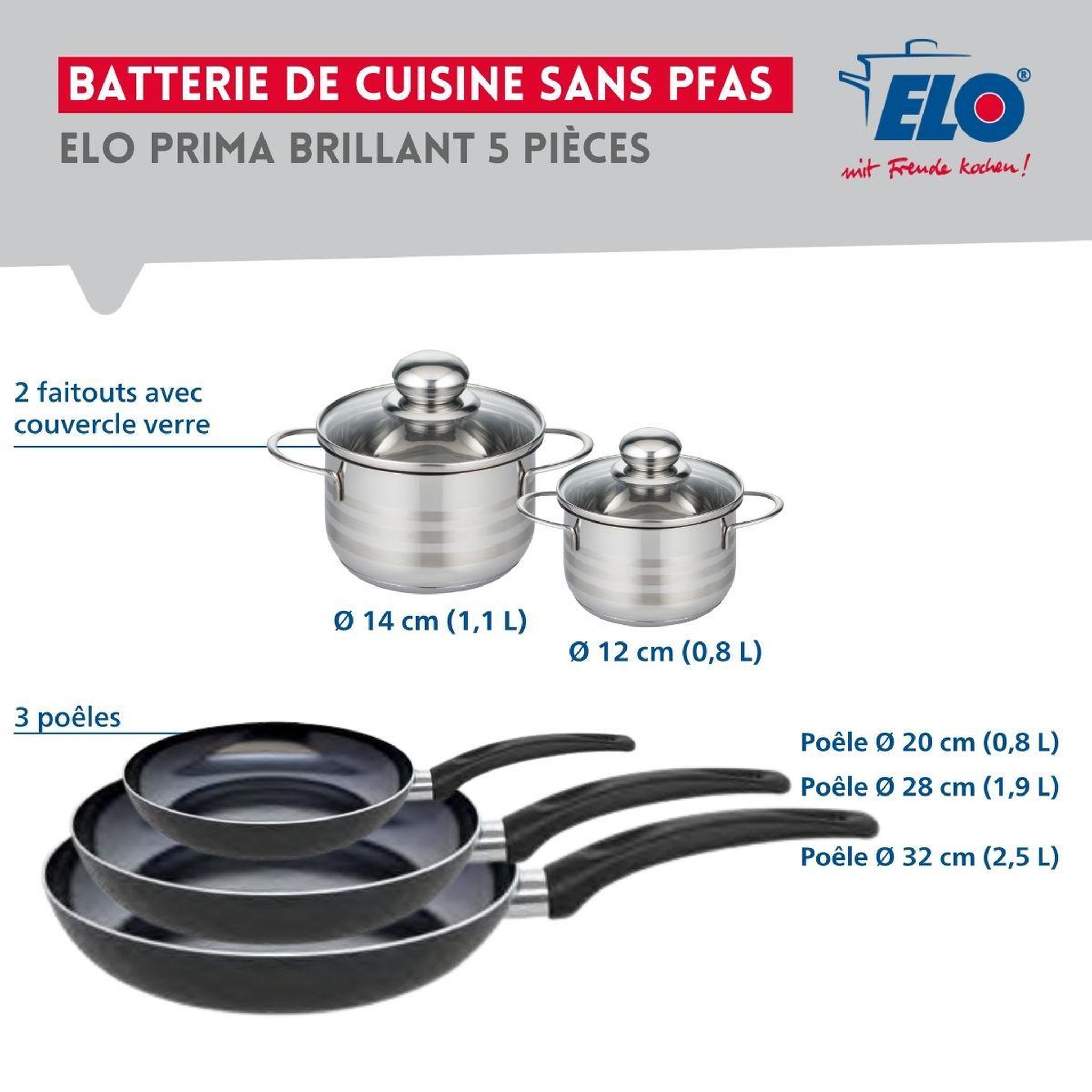 Voir la diapositive 2 : ELO Ensemble de 3 poêles de cuisson 20, 28 et 32 cm et 2 faitouts 12 et 14 cm elo prima brillant