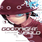 GOODNIGHT WORLD TOME 1 , Okabe Uru