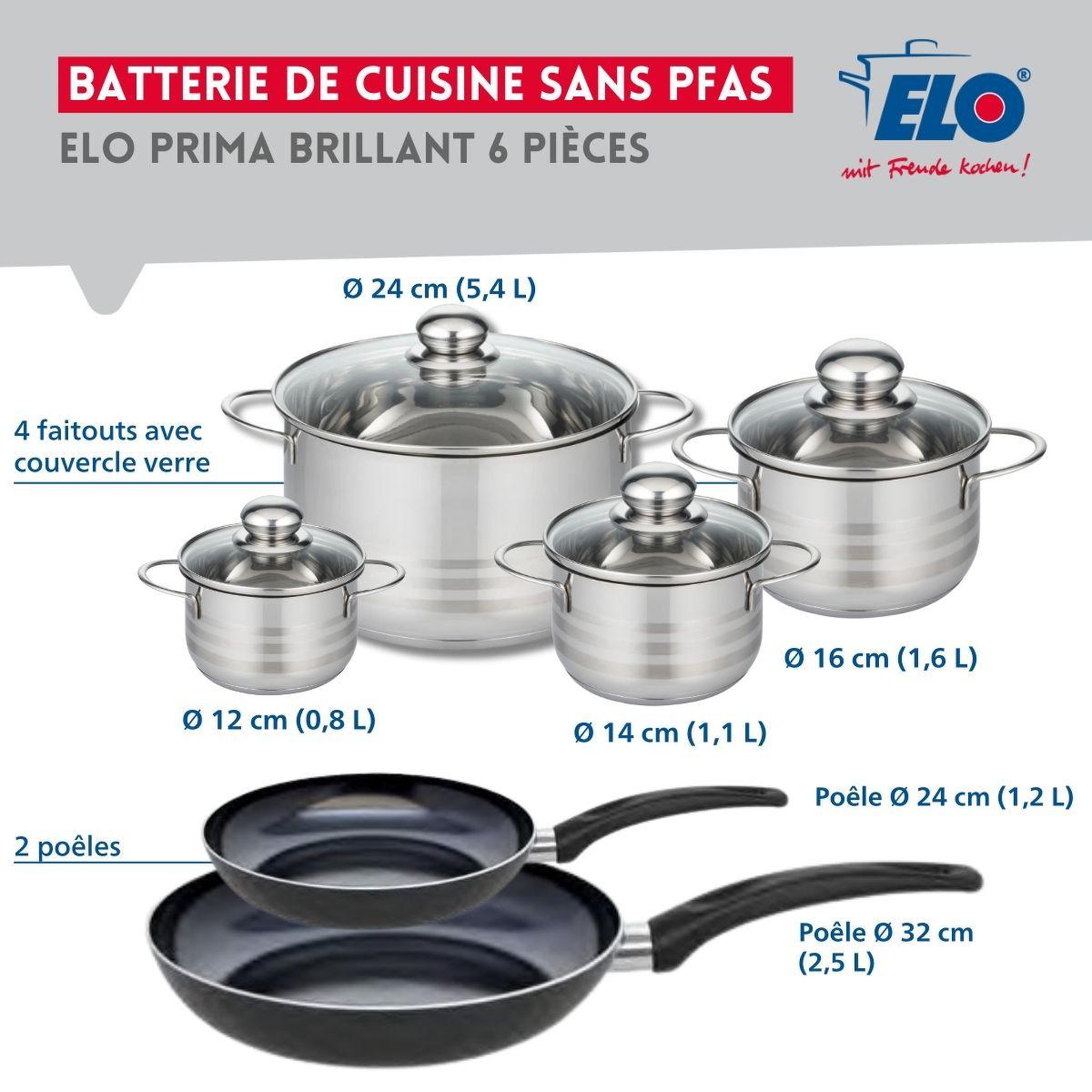 Voir la diapositive 2 : ELO Ensemble de 2 poêles de cuisson 24 et 32 cm et 4 faitouts 12, 14, 16 et 24 cm elo prima brillant