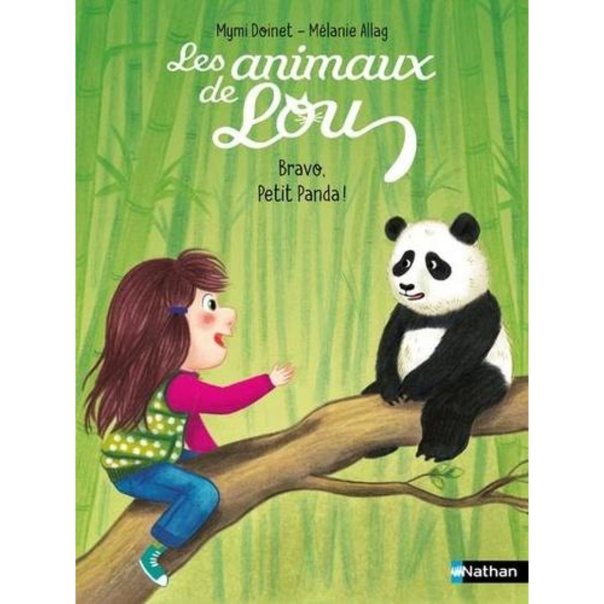 LES ANIMAUX DE LOU : BRAVO, PETIT PANDA !, Doinet Mymi