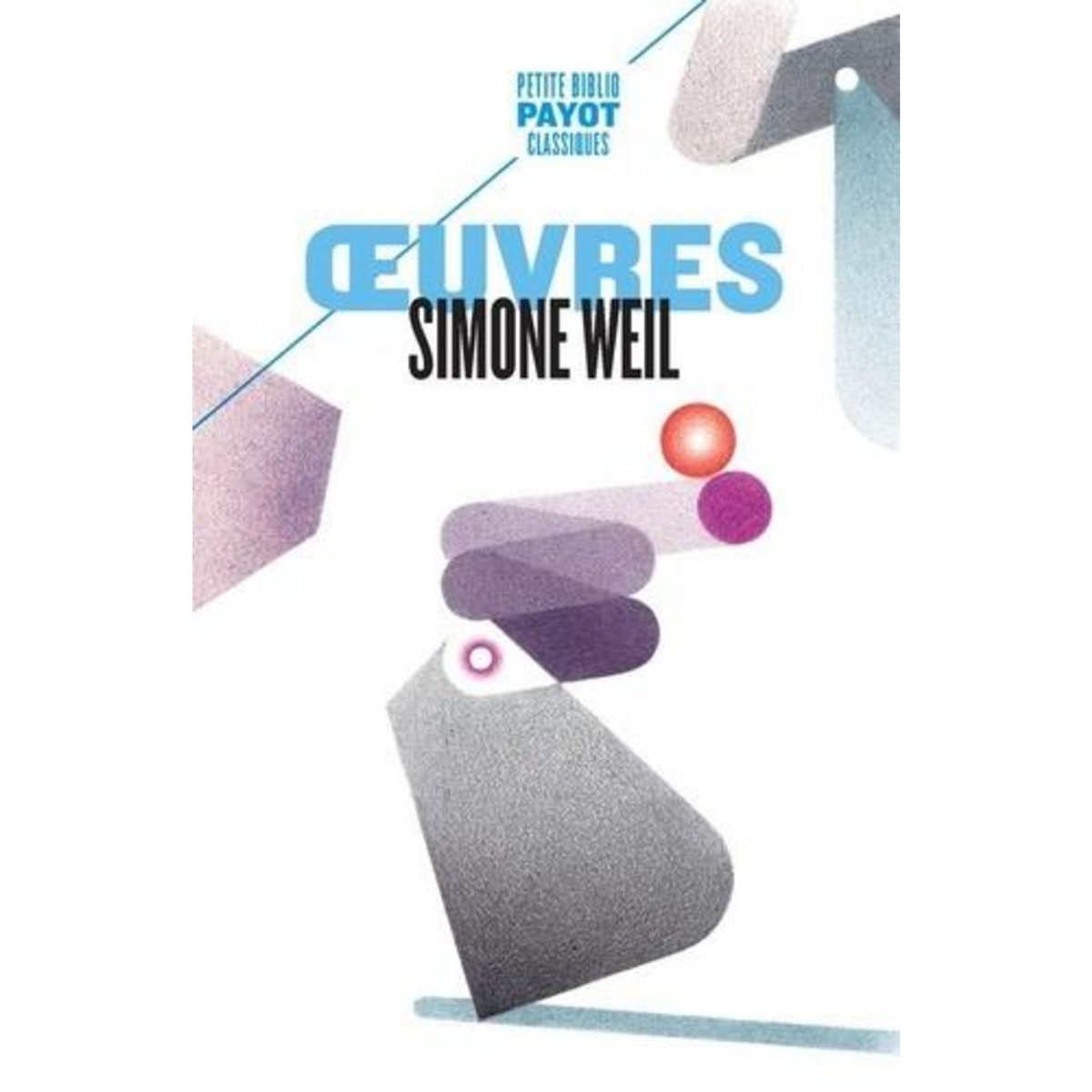 OEUVRES, Weil Simone