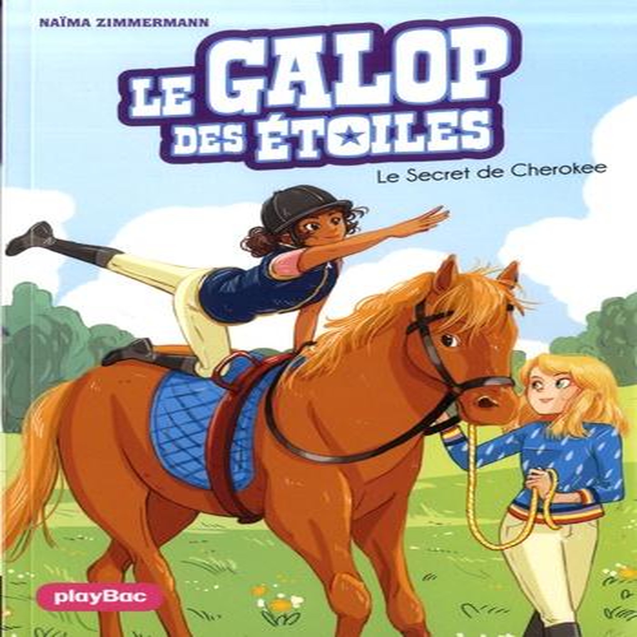 LE GALOP DES ETOILES TOME 2 : LE SECRET DE CHEROKEE, Zimmermann Naïma