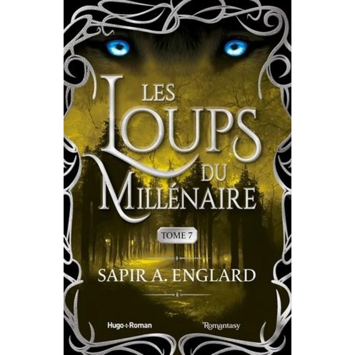 LES LOUPS DU MILLENAIRE TOME 7 , Englard Sapir A.