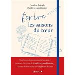 ECRIRE LES SAISONS DU COEUR, Fritsch Marion