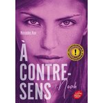A CONTRE-SENS TOME 1 : NOAH, Ron Mercedes