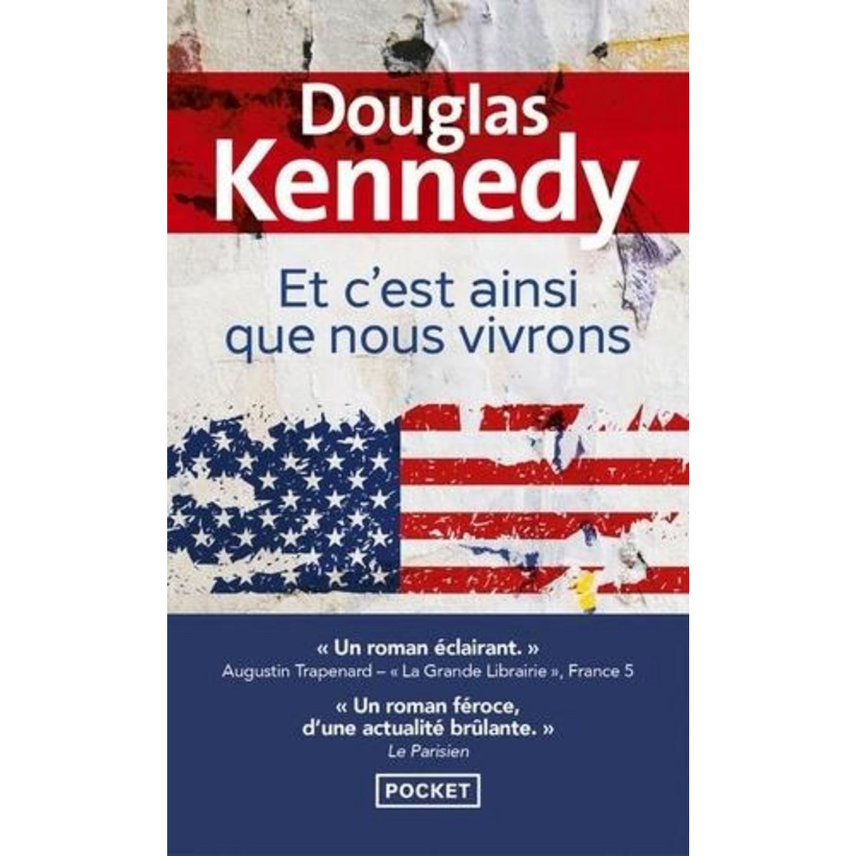 ET C'EST AINSI QUE NOUS VIVRONS, Kennedy Douglas