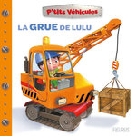 LA GRUE DE LULU, Bélineau Nathalie