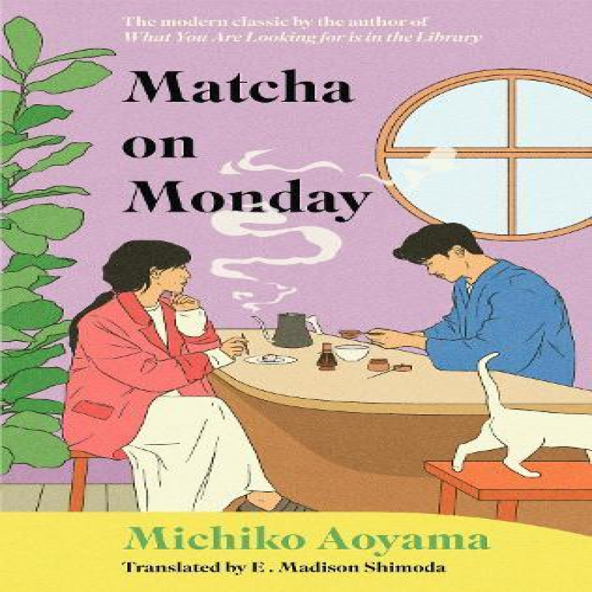 LIVRES Matcha on Monday - Michiko Aoyama