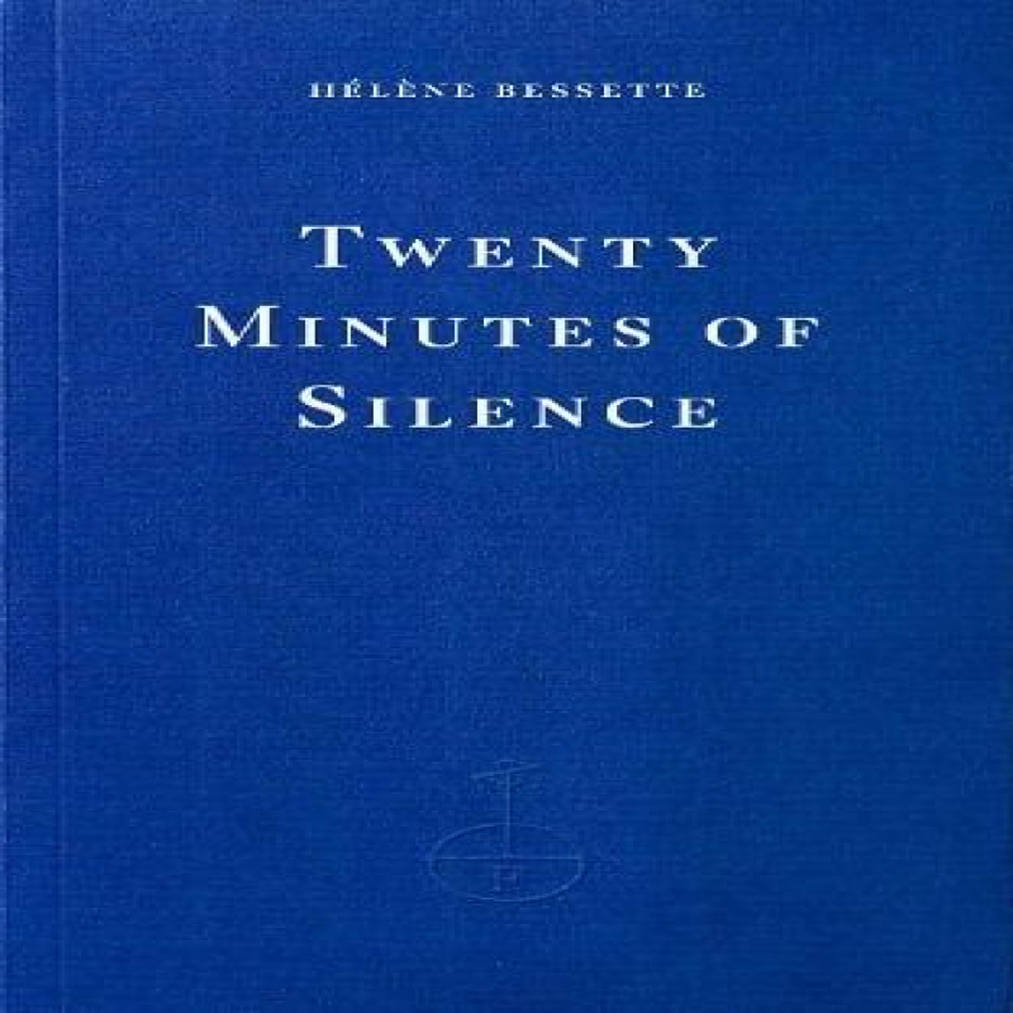 LIVRES Twenty Minutes of Silence