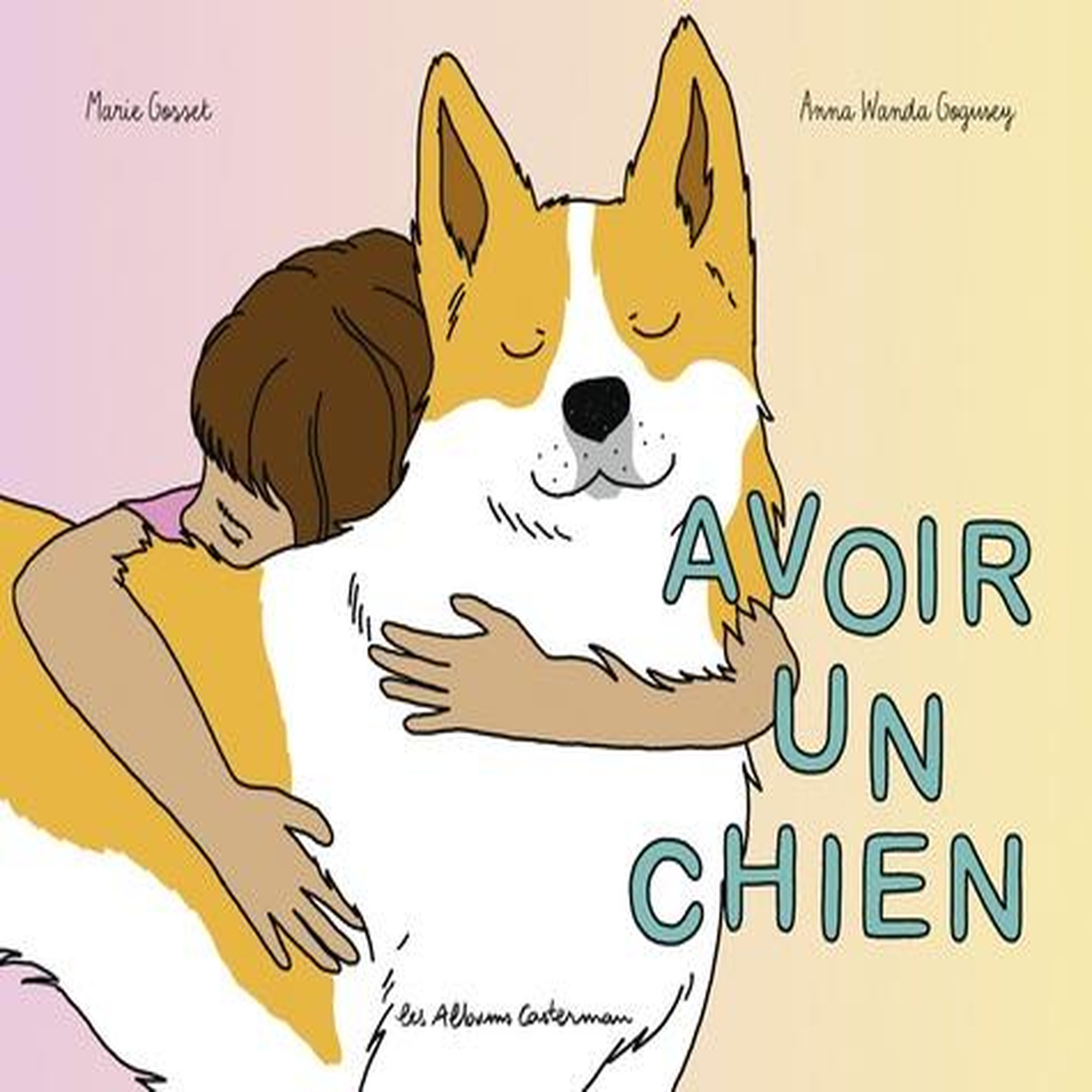 AVOIR UN CHIEN, Gosset Marie
