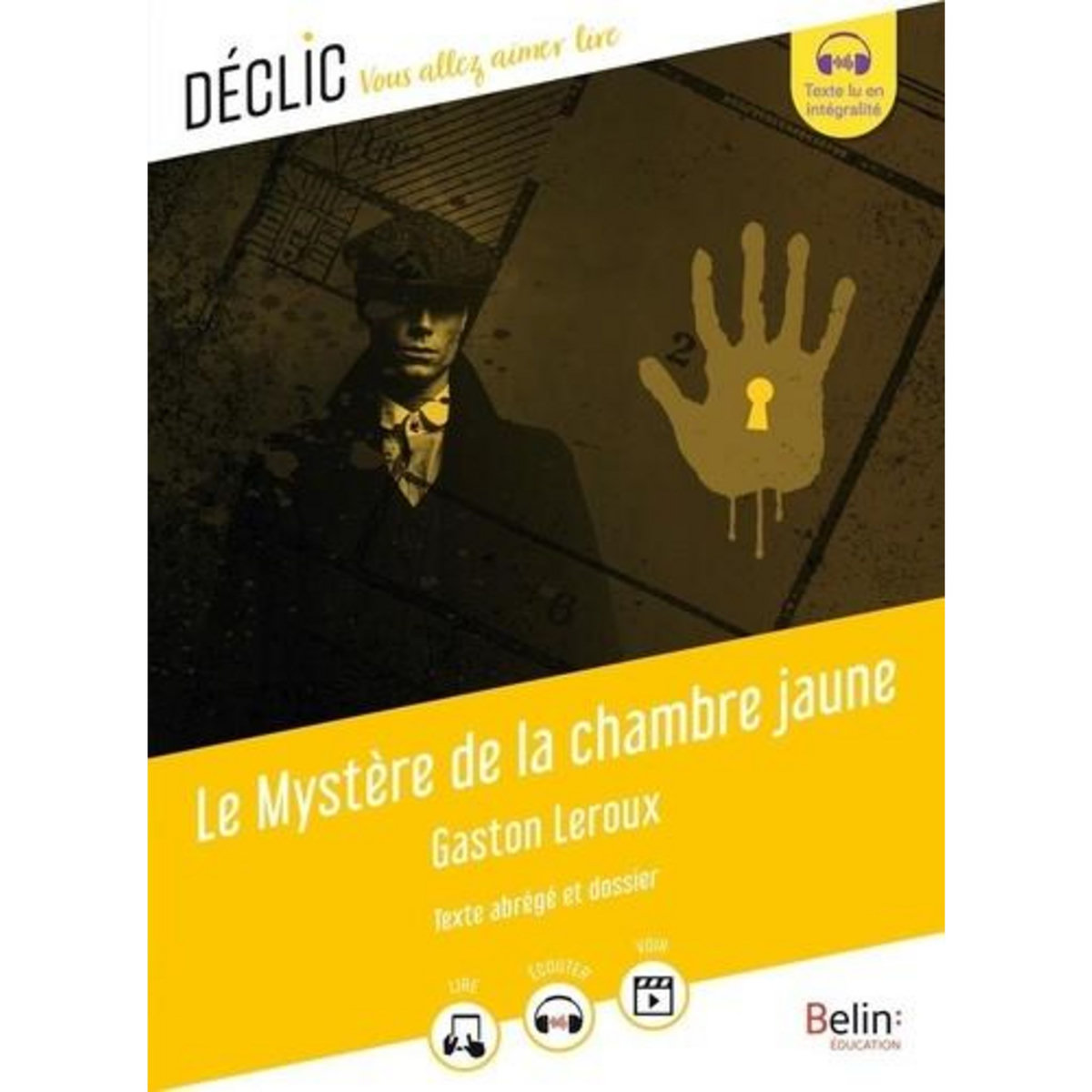 LE MYSTERE DE LA CHAMBRE JAUNE, Leroux Gaston