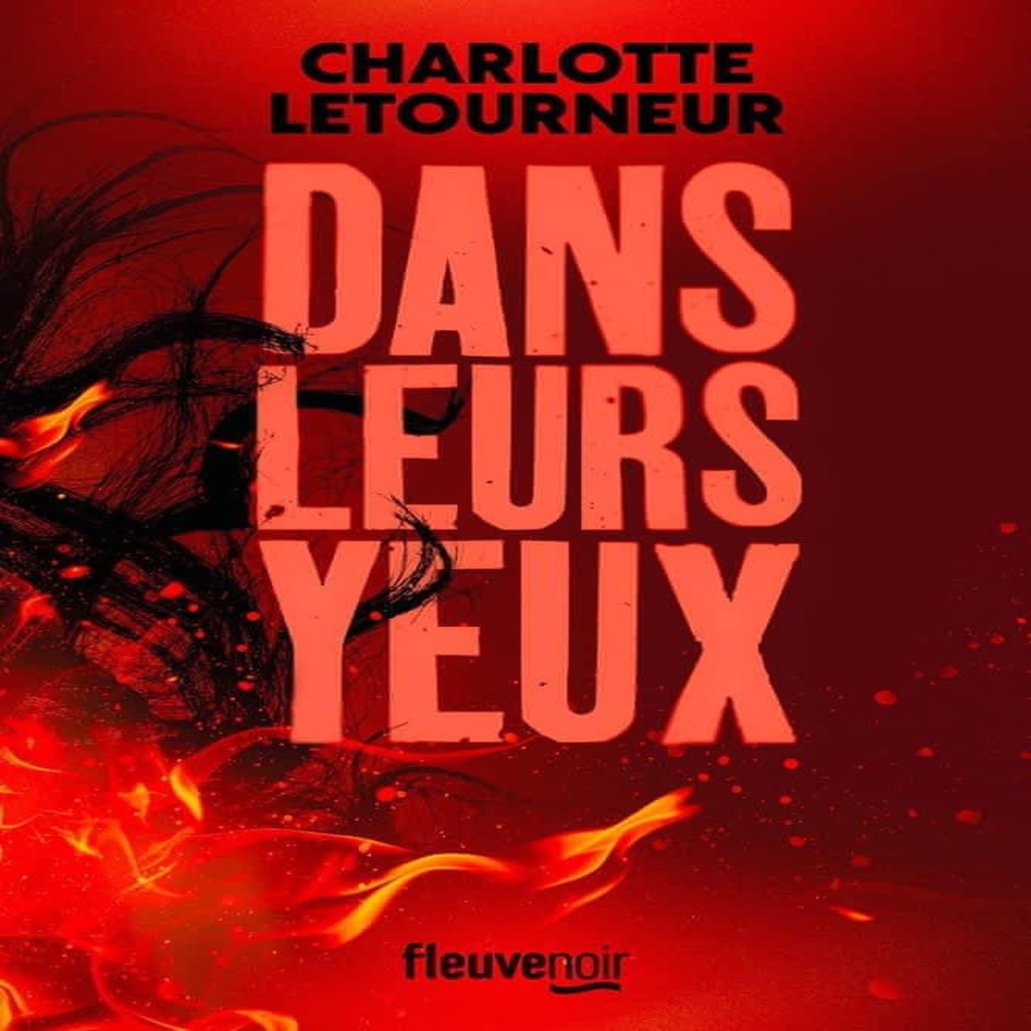 DANS LEURS YEUX, Letourneur Charlotte