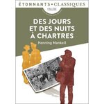 DES JOURS ET DES NUITS A CHARTRES, Mankell Henning