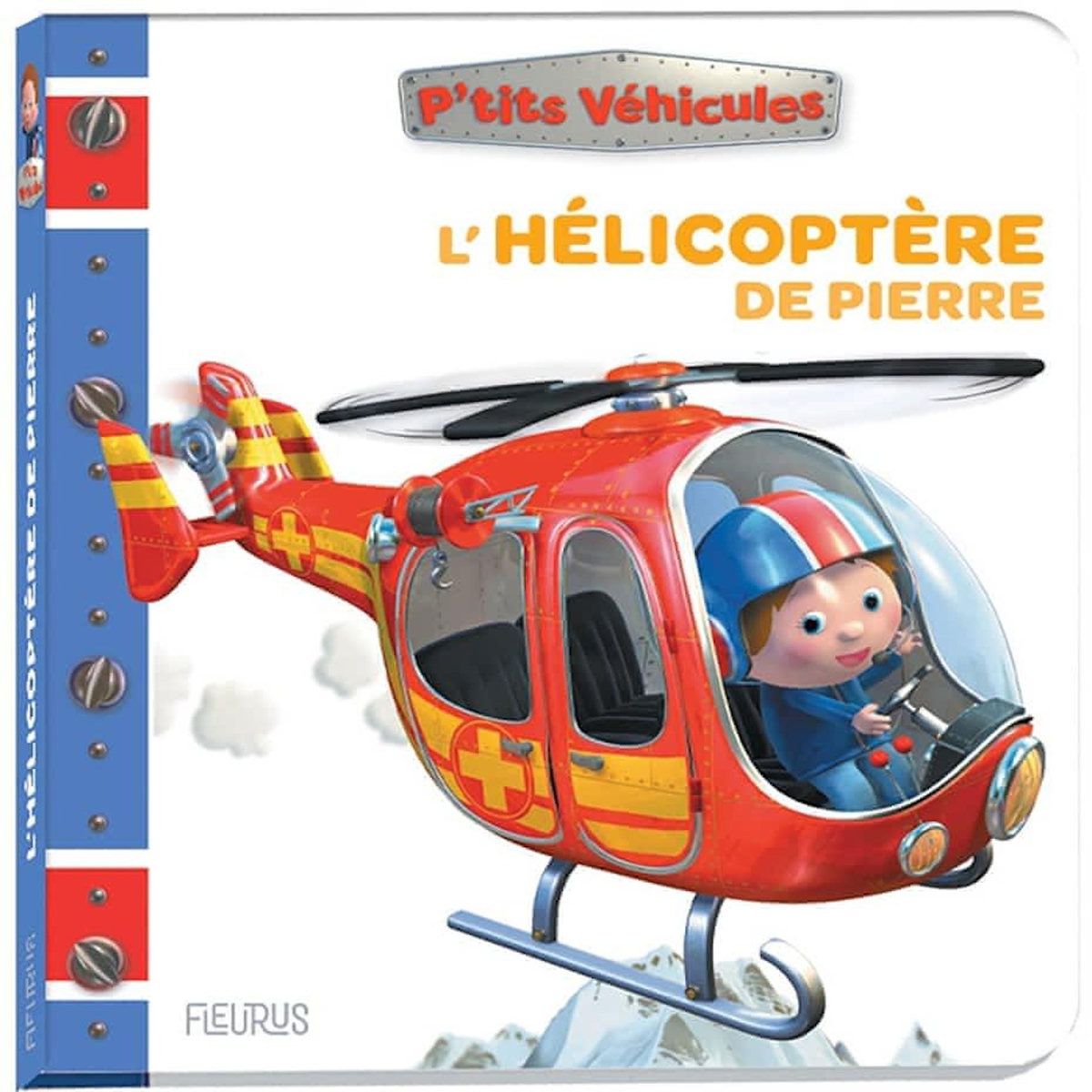L'HELICOPTERE DE PIERRE, Bélineau Nathalie