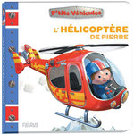 L'HELICOPTERE DE PIERRE, Bélineau Nathalie