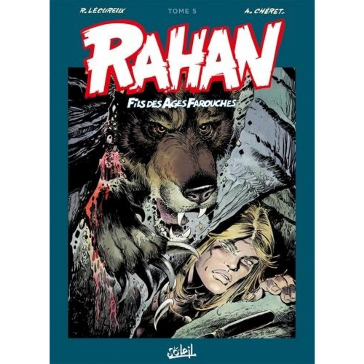 RAHAN L'INTEGRALE TOME 5 , Lécureux Roger