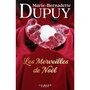  LES MERVEILLES DE NOEL, Dupuy Marie-Bernadette