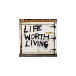 Life Worth Living