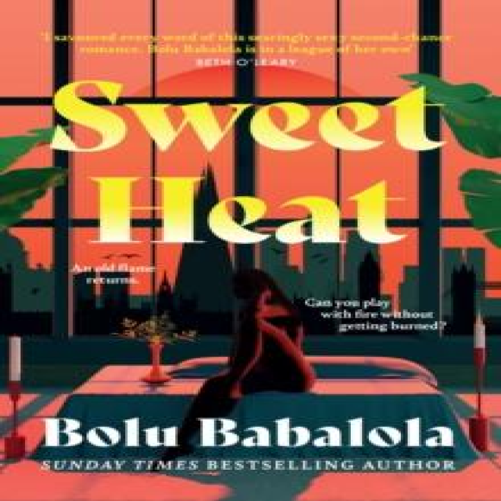 LIVRES Sweet Heat : The heart-melting new romcom from the bestselling author of Honey & Spice