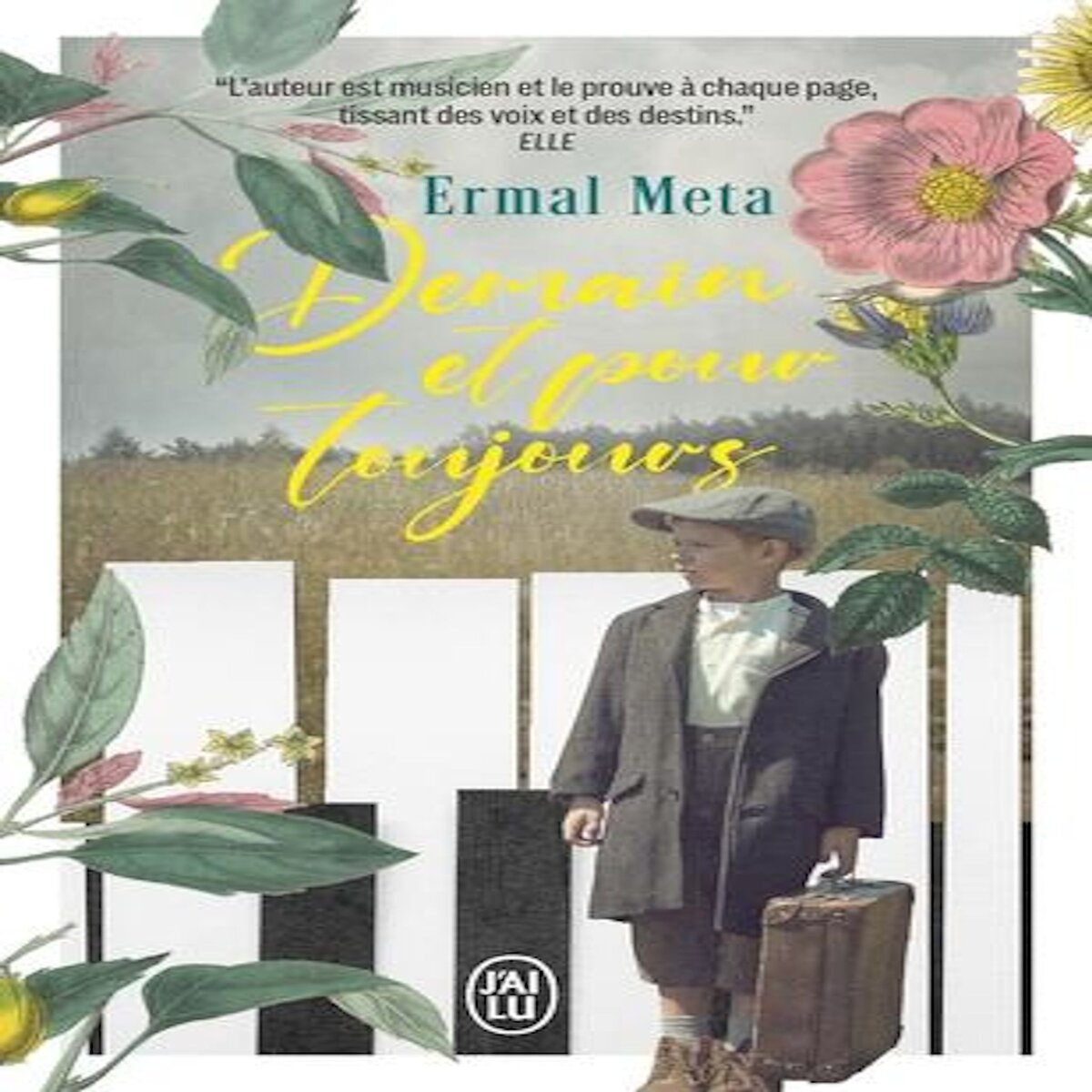 DEMAIN ET POUR TOUJOURS, Meta Ermal