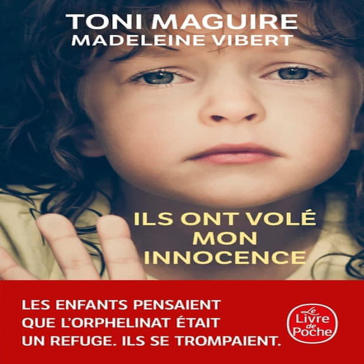 ILS ONT VOLE MON INNOCENCE, Maguire Toni
