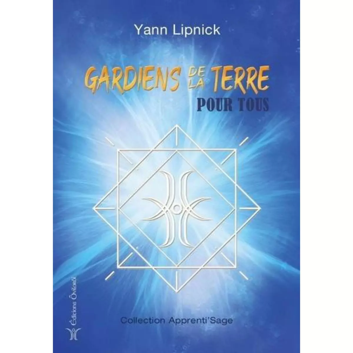  GARDIENS DE LA TERRE POUR TOUS, Lipnick Yann