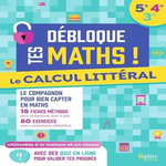 LE CALCUL LITTERAL 5E-4E-3E. EDITION 2023, Beer Olivier