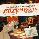 LE CAHIER D'ENQUETES COZY MYSTERY ADULTES, Antartik