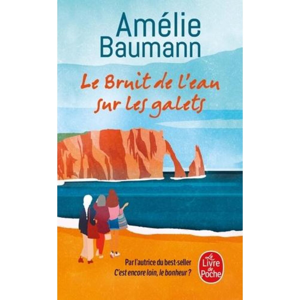 LE BRUIT DE L'EAU SUR LES GALETS, Baumann Amélie
