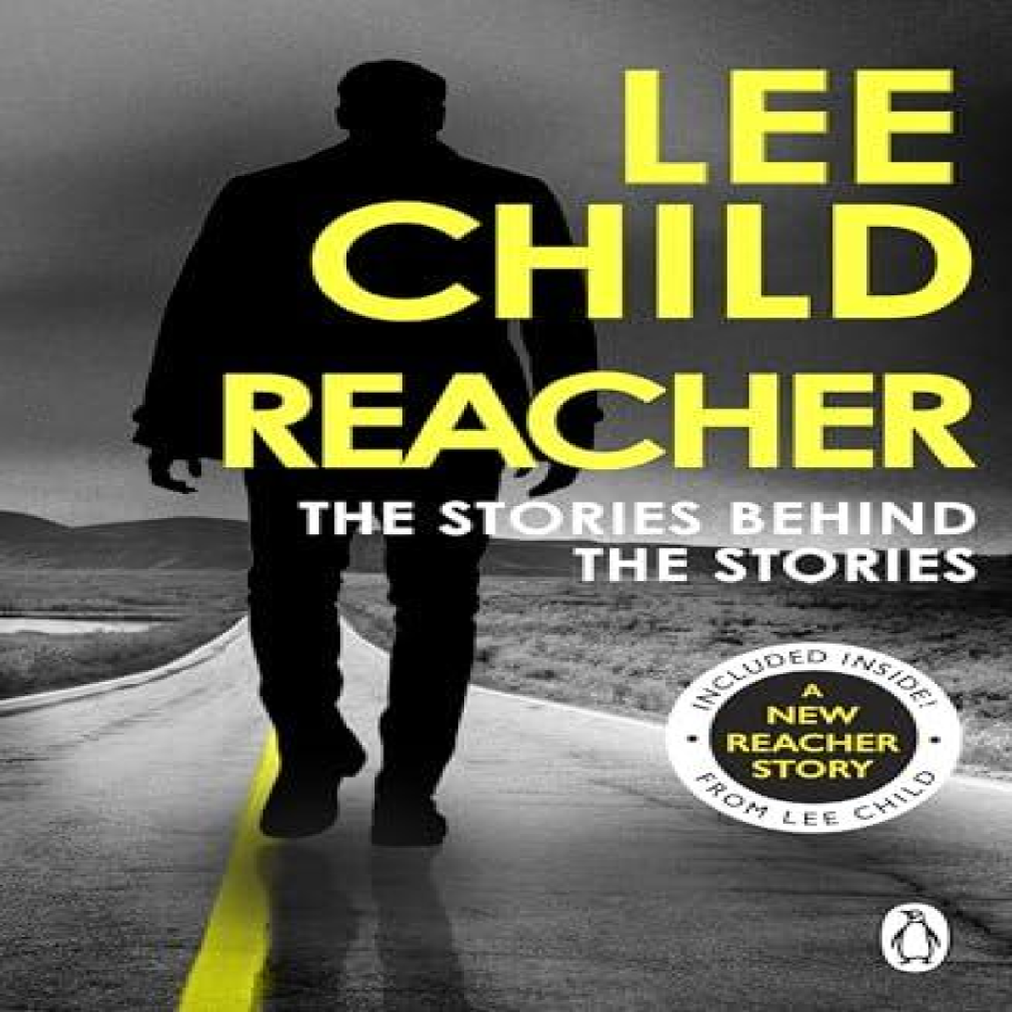 LIVRES Reacher: The Stories Behind The Stories