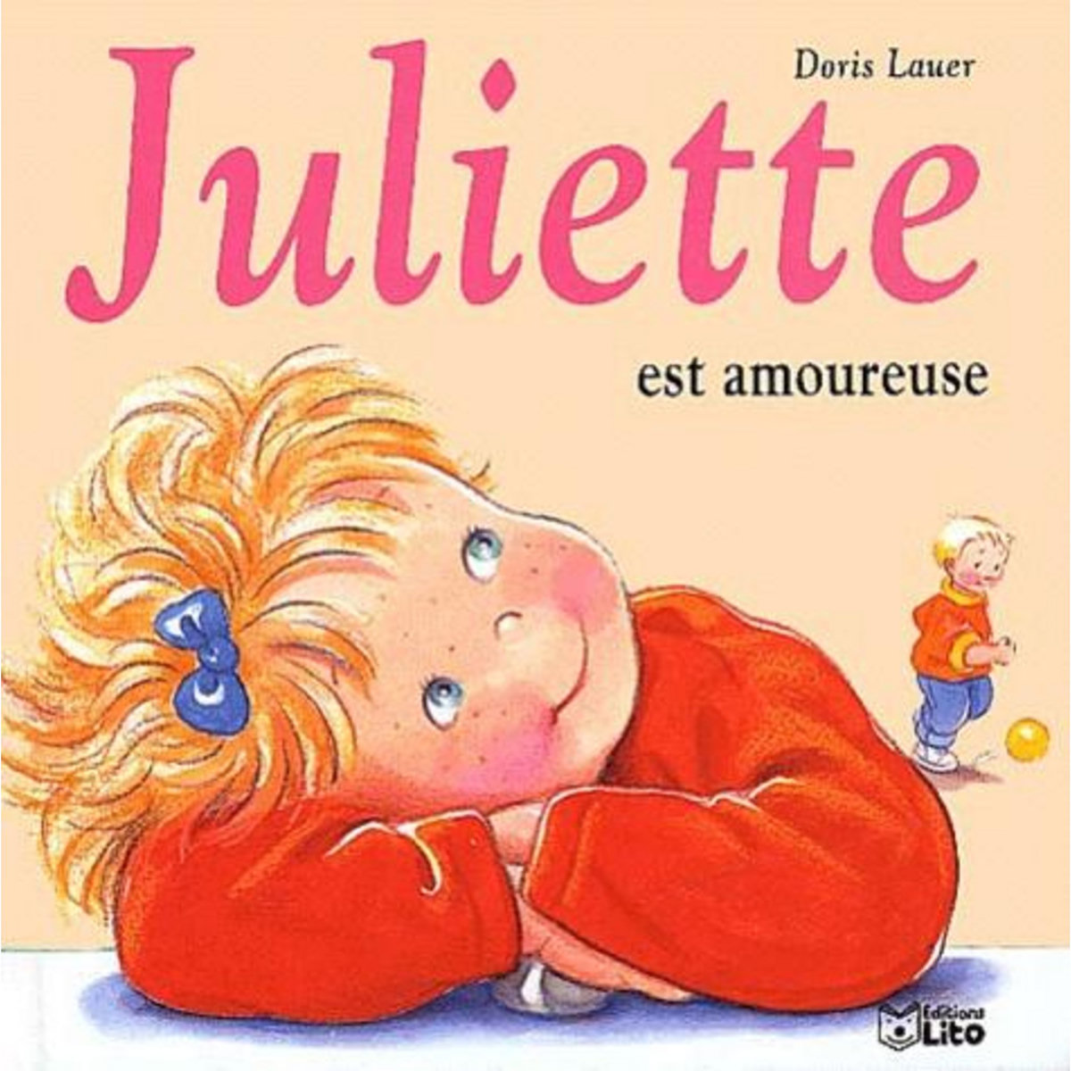 Juliette est amoureuse, Lauer Doris