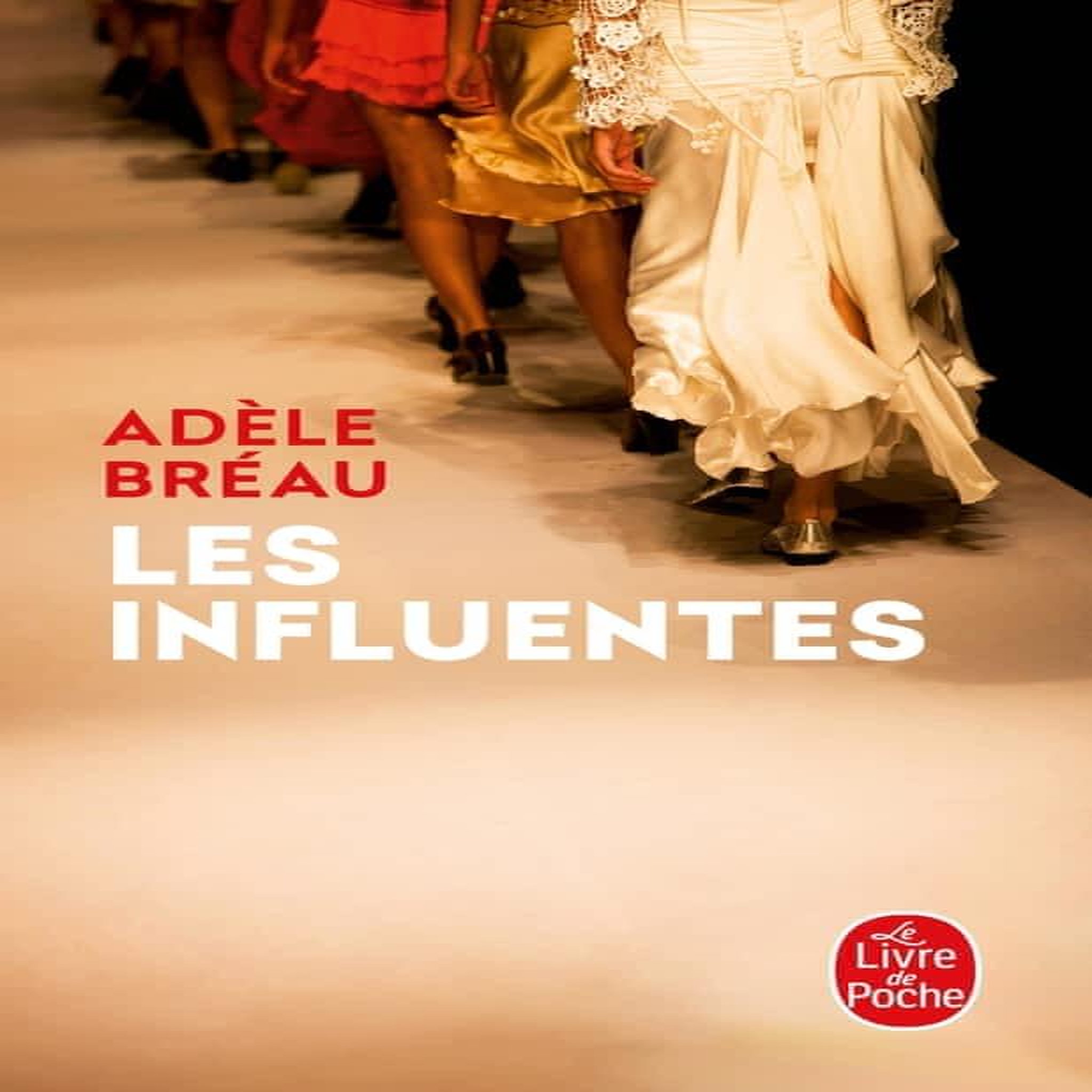 LES INFLUENTES, Bréau Adèle