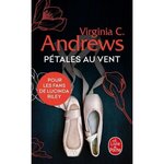 FLEURS CAPTIVES TOME 2 : PETALES AU VENT, Andrews Virginia C.